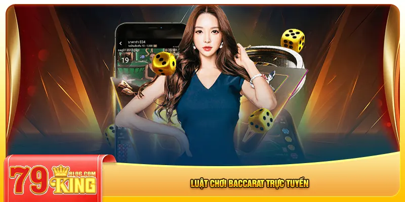 Luật chơi baccarat